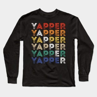 Vintage Yapper Long Sleeve T-Shirt